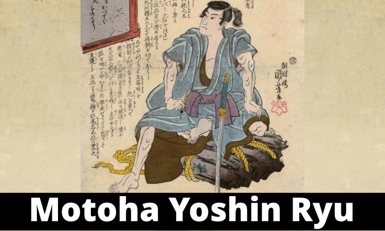 Die Geschichte der Motoha Yoshin Ryu
